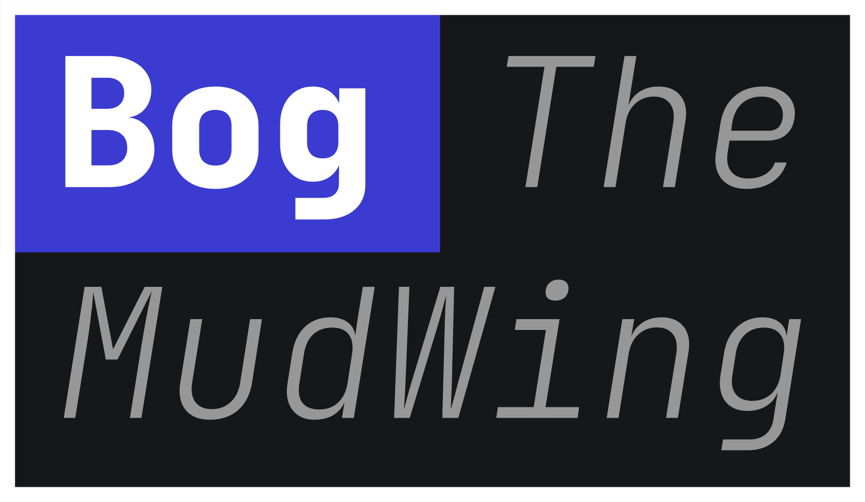 Bog The MudWing
